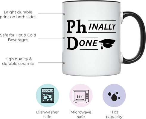 YouNique Designs Phinally Done 11 Ounces PhD Graduation Mug, Funny Doctorate Graduation (Black Handle)