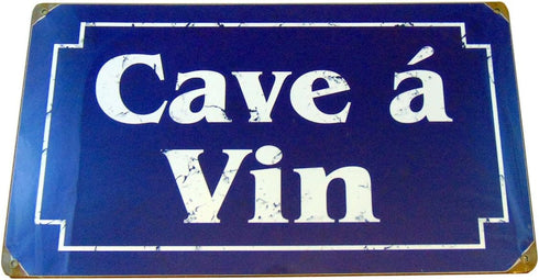 Cave a Vin Heavy Gauge Steel French Wine Cellar Sign, 14 Inches Long