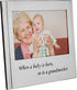 Lawrence Frames Silver Plated 6x4 Picture Frame - When a Baby is Born so is a Grandmother (507764)