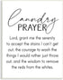Stupell Industries Laundry Prayer - Faith Based Sentiment Home Cleaning Parody Wall Plaque, 10 x 15, Black