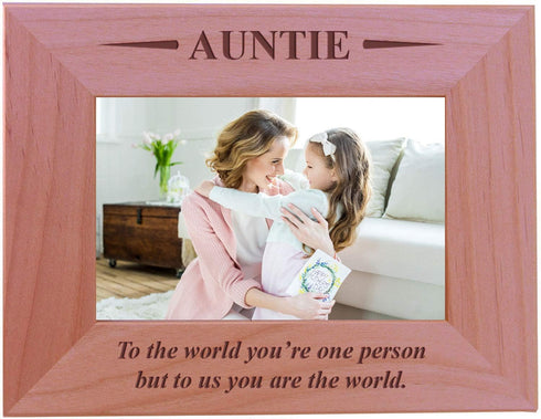 CustomGiftsNow Auntie - Engraved Wood Picture Frame, 4x6 Horizontal, You Are The World
