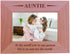 CustomGiftsNow Auntie - Engraved Wood Picture Frame, 4x6 Horizontal, You Are The World