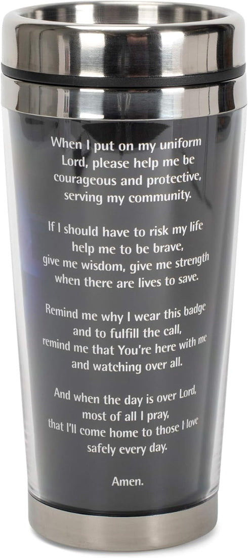 Police Officer Prayer Come Home Safely Stainless Steel Travel Mug with Lid, 16 Ounce