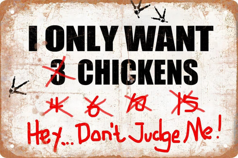 LMDDFZS Funny Metal Tin Sign Decor I Only Want Chickens Hey...Don't Judge Me
