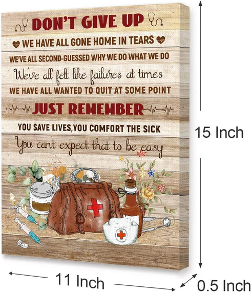 LISTNGBO 11x15 Nurse Office Wall Decor,Don't Give Up Wall Art Canvas Framed,Nurses Week Decoration Nurses Day