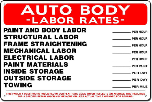 Everett Goodman Home Decor, Safety Sign Auto Body Labor Rates Metal Tin Sign 8" x 12"