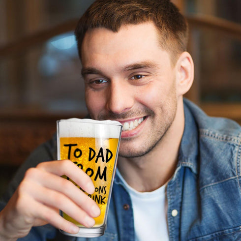 To Dad From the Reasons You Drink Funny Dad Beer Glass - 16 oz USA MADE Glass - Best Dad Ever Gift