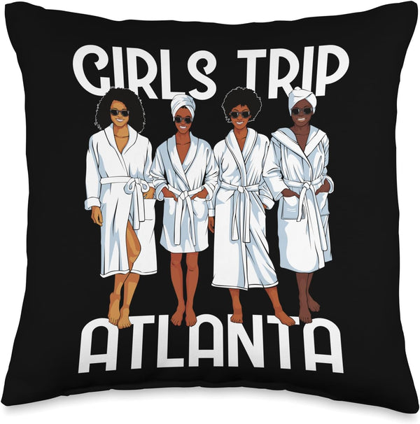 Girls Trip 2024 Atlanta for Black Melanin Women Spa Relax Throw Pillow, 16x16, Multicolor