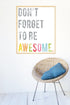 Children's Wall Art Print, Don't Forget to Be Awesome, 11x14, Kid's Room Decor