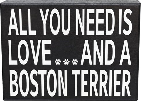 JennyGems Gift for Boston Terrier Lovers, All You Need Is Love Wooden Sign, 8x6x1.5 Inches, Dog Lover Decor
