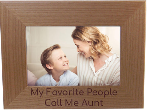 CustomGiftsNow My Favorite People Call Me Aunt - Wood Picture Frame, 4x6 Inch