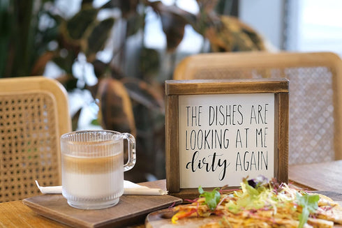 Lavender Inspired Funny Kitchen Sign - The Dishes are Looking at Me Dirty Again, Mini Farmhouse Decor