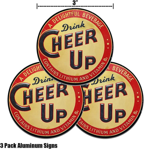 3" 3 Pack Brotherhood Cheer Up Beverage Health Drink Healthy Lithium Vitamin B Drink Signs Reproduction Elixir
