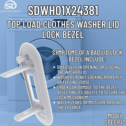 Supplying Demand WH01X24381 4502680 Top Load Clothes Washer Lid Lock Bezel Replacement