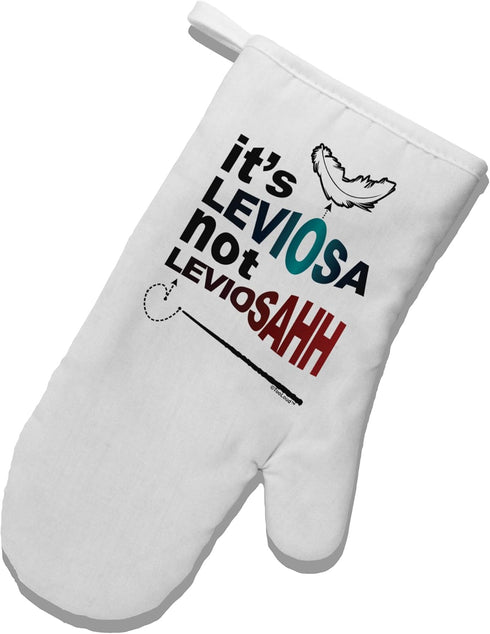 TooLoud It's Leviosa not LeviosAHH - White Printed Fabric Oven Mitt