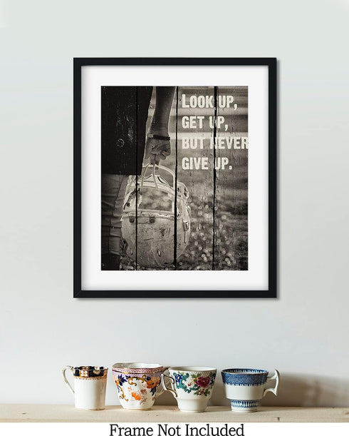 Look Up, Get Up, But Never Give Up - Football Wall Art Decor Print - Unframed Artwork on Photograph Paper