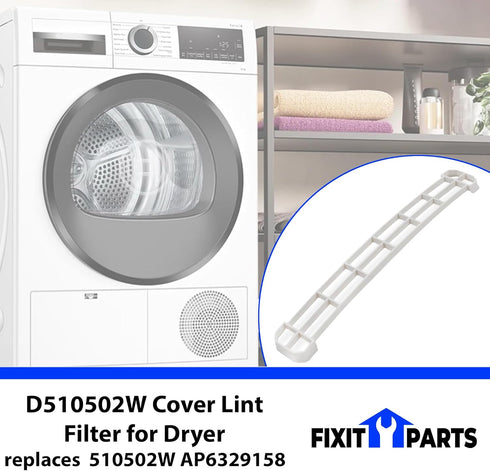 UPGRADED FIXIT PARTS D510502LG Dryer Lint Filter Cover - Replaces AP6329158, Compatible with Speed Queen