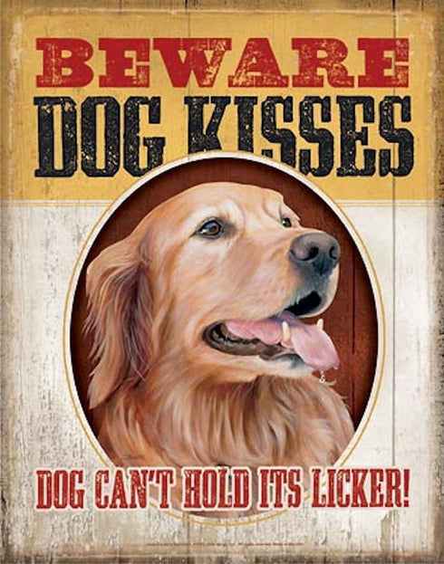 Wild Wings Tin Sign - Beware Dog Kisses featuring Golden Retriever