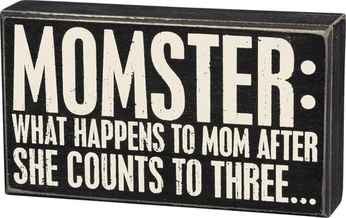 Primitives by Kathy Classic Box Sign, 8" x 4.50", Momster
