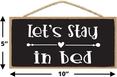 Lets Stay In Bed Sign - Love Wall Decor for Couples, Bedroom Wall Quotes for Home Decor