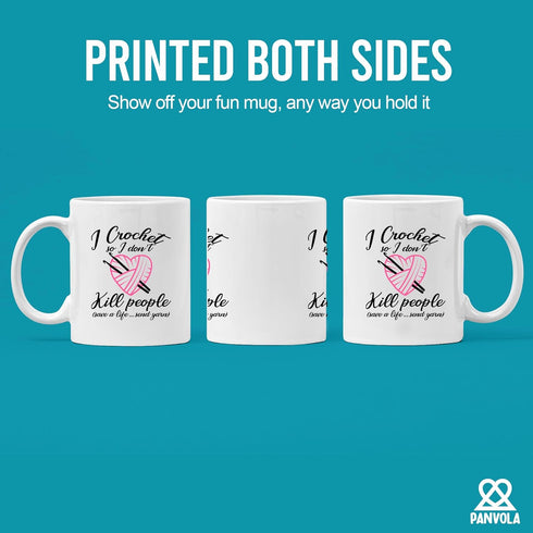 Panvola I Crochet So I Don't Kill People Mug, Novelty Drinkware for Grandma, Auntie, Mom, 11 oz