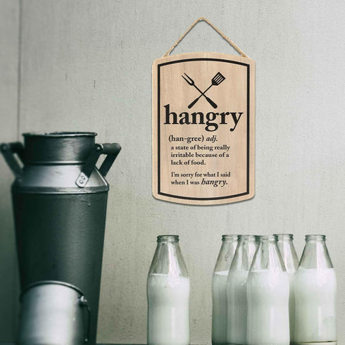 Hangry Definition Wood Wall Decor: Funny Hanging Sign for Kitchen - I'm Sorry For What I Said When I Was Hangry