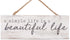 Beautiful Life Whitewash Pine Wood Slat Hanging Wall Sign, 10 x 3.5 Inch