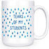 Artisan Owl Tears of My Students Mug, 15oz Funny Ceramic Cup for Teachers & Educators