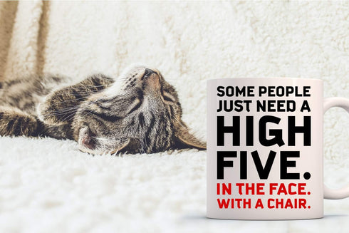 Funnwear Some People Just Need A High-Five - Funny Coffee Tea Mug, 11oz, Perfect for Sarcastic Gifts