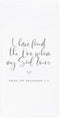 The Cotton & Canvas Co. Scripture Tea Towel, "I Have Found The One Whom My Soul Loves," Soft Absorbent Flour Sack