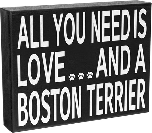 JennyGems Gift for Boston Terrier Lovers, All You Need Is Love Wooden Sign, 8x6x1.5 Inches, Dog Lover Decor
