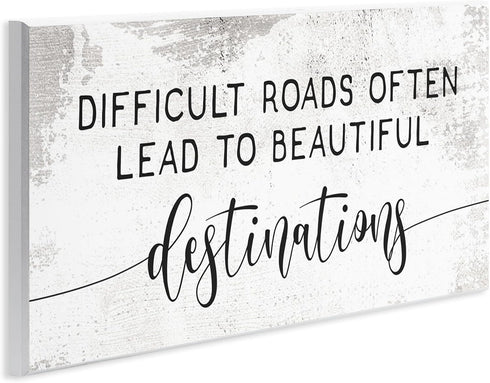 Stupell Industries Distressed Motivational Quote: Difficult Roads to Beautiful Destinations