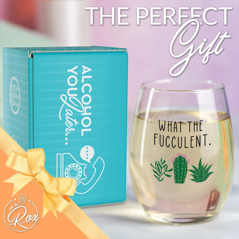 Funny Wine Glass Gift, 17 Oz Stemless Wine Glass (What The Fucculent)