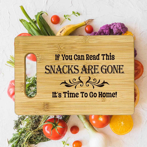 Funny Charcuterie Board - Bamboo Cutting Board, If You Can Read This the Snacks Are Gone, New Home Decor