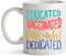 YouNique Designs Educated Vaccinated Caffeinated Mug, 11 Ounces, Nurse Coffee Mug for Women, Medical Assistant Mug,