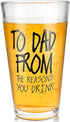 Funny 16 OZ Beer Glass for Dad: Perfect Father's Day gift from daughter, son, wife, or grandpa. Ideal for birthdays &