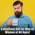Funny Coffee Mug - I May Be Wrong But It's Highly Unlikely, Cool Mug for Men and Women, 12oz