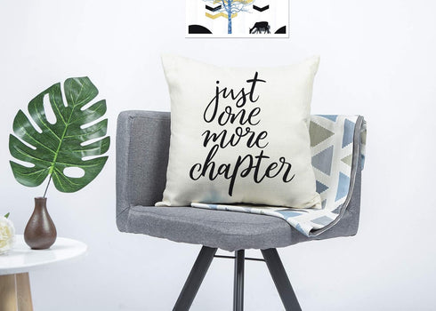 Just One More Chapter Throw Pillow Case - Cushion Cover for Book Lovers, Linen, 18 x 18 Inch