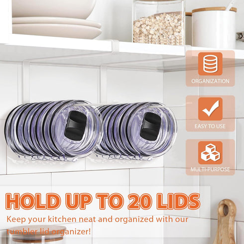 2 Pack 20 Tumbler Lid Organizer, Horizontal Tumbler Lid Storage Hook to Hold Up Lids, Space Saving Cup Lid Holders
