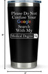 Doctor Gifts for Men Women - Please Do Not Confuse Your Google Search With My Medical Degree Mug, Unique Gift for