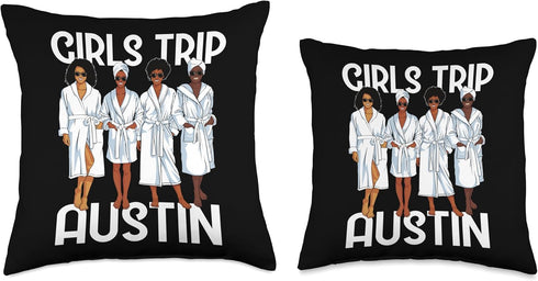 Girls Trip 2024 Austin Spa Relax Throw Pillow for Black Melanin Women, 16x16, Multicolor