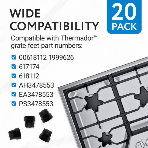 IMPRESA 20 Pack Thermador Grate Feet Part Compatible with Part Number 00618112, 1999626, 617174