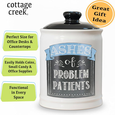 Cottage Creek Jars | Ashes of Problem Patients Funny Ceramic Jar for Doctors, Nurses, and Medical Staff, Stocking