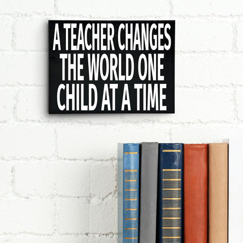JennyGems Inspirational Teacher Gift Wood Sign, A Teacher Changes the World One Child at a Time, Classroom Decor