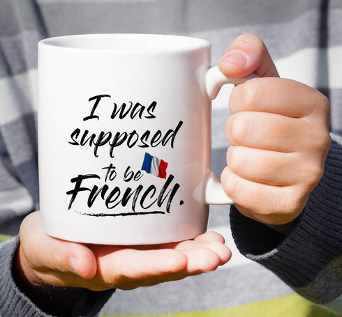Retreez Funny Ceramic Coffee Mug - I Was Supposed to be French, 11 Oz - Sarcastic Birthday Gifts for Him, Her