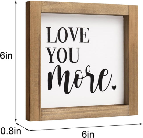 6 Inch Love You More Sign, Wooden Romantic Valentines Day Gifts, Rustic Wall Decor Home Nursery Bedroom Shelf Table