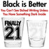 Make Em Laugh Finally 21 Birthday Shot Glass, Celebrate Turning Twenty-One, 21st Birthday Gifts for Him or Her