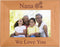 CustomGiftsNow Nana We Love You, Engraved Alder Wood Tabletop/Hanging Picture Frame