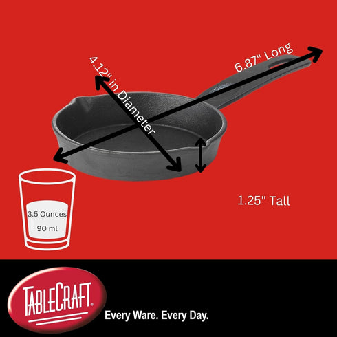 TableCraft Products CW30122 Cast Iron Mini Round Skillet 3?" Dia x 1¼" D, 6?" with Handle, 1.25" Height, 4.125" Width