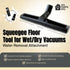 1.25 Squeegee Floor Tool for Wet/Dry Vacuums - Water Removal Attachment with 1 3/8 & 1.5 Adapters for Shop Vac,